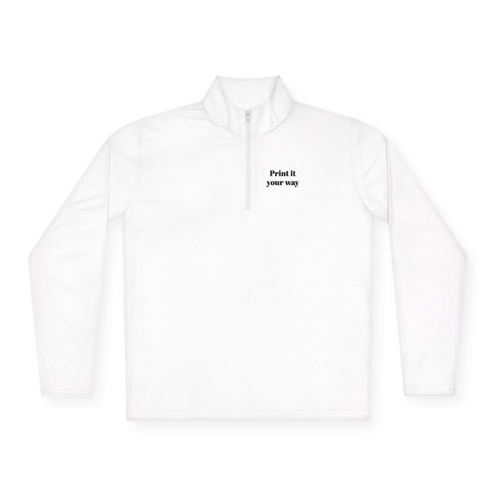 Quarter-Zip Pullover — Custom Design "Put it your way" Embroidered Pullover